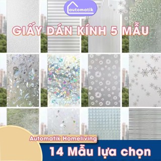 Giấy Dán Kính Chống Nắng Mờ Phòng Ngủ Khách Văn Phòng Automatik Nhà Tắm Cách Nhiệt 5 Mẫu Chống Nhìn Trộm