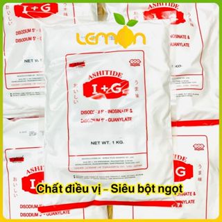 1Kg Chất điều vị I+G ASHITIDE Thái Lan - Siêu bột ngọt tạo vị ngọt cho thực phẩm thay thế bột ngọt thông thường
