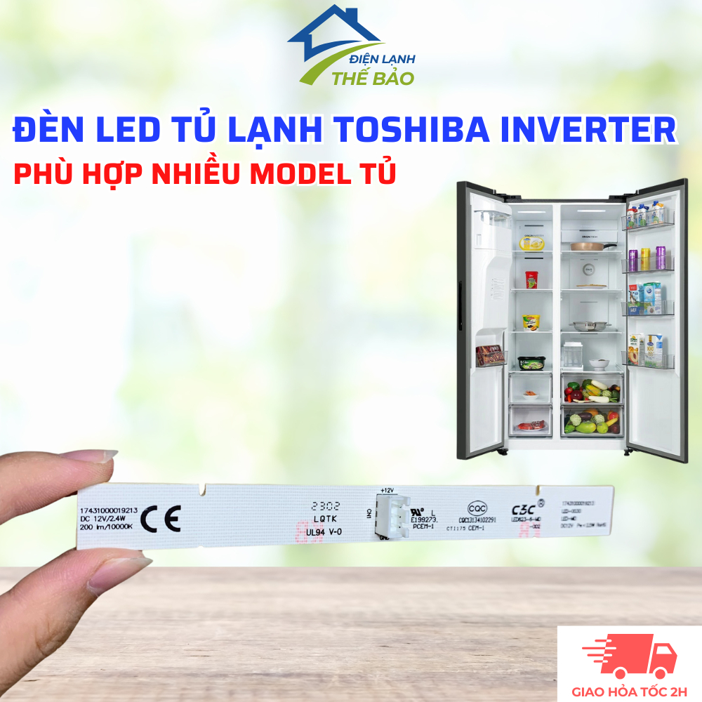 Đèn Led Tủ Lạnh TOSHIBA Phù Hợp Nhiều Model, Đèn Led Tủ Lạnh Toshiba GR-RS755WIA,GR-RS637WE,... (IB 