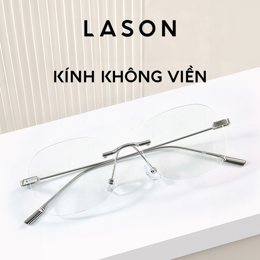 Gọng không viền LASON, Kính thời trang Nam Nữ thiết kế sang trọng, khung kim loại bền bỉ, nhẹ nhàng 