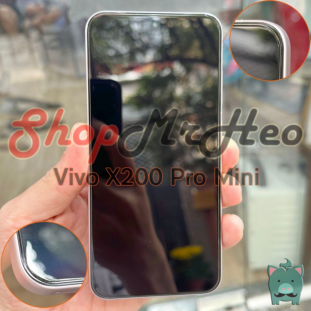 Dán Kính Cường Lực Vivo X200 Pro Mini - Vivo X200s - Vivo X200 FE / S30 Pro Mini (Loại Tốt)