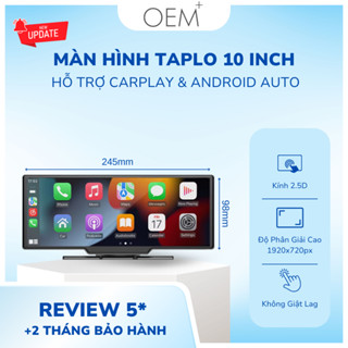 Màn Hình taplo ô tô 10 Inch hỗ trợ carplay, android auto không dây cho xe ô tô mẫu mới