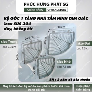 Kệ Để Đồ Nhà Tắm Inox 304 Dày, Kệ Góc Phòng Tắm 1 Tầng Hinh Tam Giác - Dài 20-25-30cm, BH 2 Năm