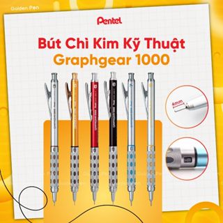 Bút Chì Kim Cơ Khí Pentel Graphgrear 1000 – Thân Kim Loại, Nét Chuẩn Xác – Bút Chì Bấm Ngòi 0.5mm