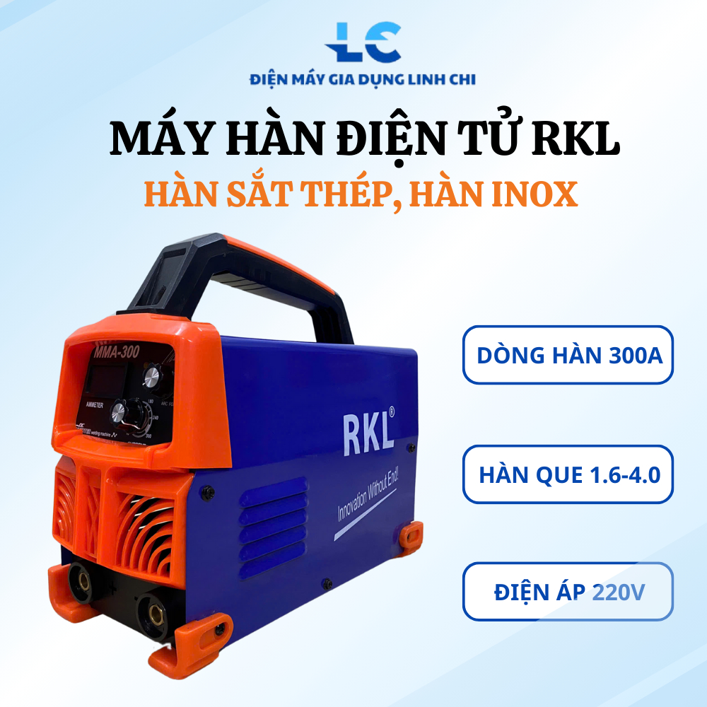Máy Hàn Điện Tử RKL Máy Hàn Que Inverter 300A Máy Hàn Mini Máy Hàn Sắt, Thép, Inox