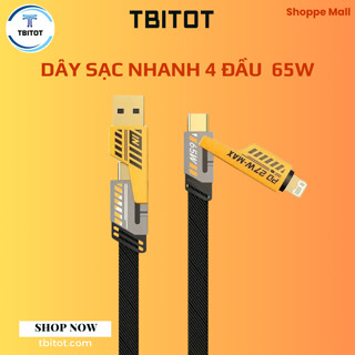 Cáp sạc nhanh , Dây sạc nhanh 4 Đầu Sạc nhanh 65W thương hiệu TBITOT, sạc chống gẫy bền bỉ