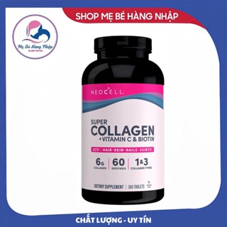 ( MẪU MỚI) Viên uống Neocell Super Collagen + Vitamin C & Biotin mẫu mới chính hãng của Mỹ - 360 viên