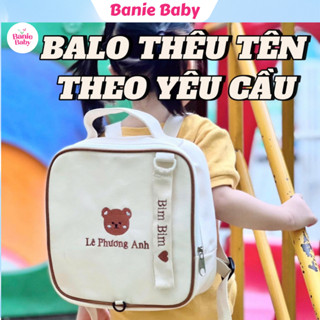 Balo Thêu Tên Theo Yêu Cầu Cho Bé đi học mẫu giáo chống thất lạc (Tặng nametag thêu tên 2 mặt) - Banie Baby
