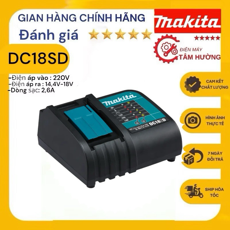 Bộ sạc pin 14.4-18V Makita DC18SD - Sạc mới chính hãng điện zin 220v