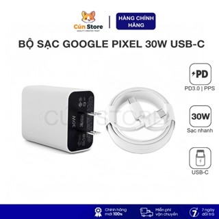 Bộ sạc nhanh 30W Google Pixel chính hãng hỗ trợ PD3.0, PPS cho Samsung, Pixel 6 Pro | Bảo hành 6 thg