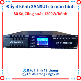 (Technology of JAPAN) Cục đẩy công suất 4 Kênh SANSUI AU-4.1200L Extra có màn hình, 80 Sò công suất 1200W/Kênh.
