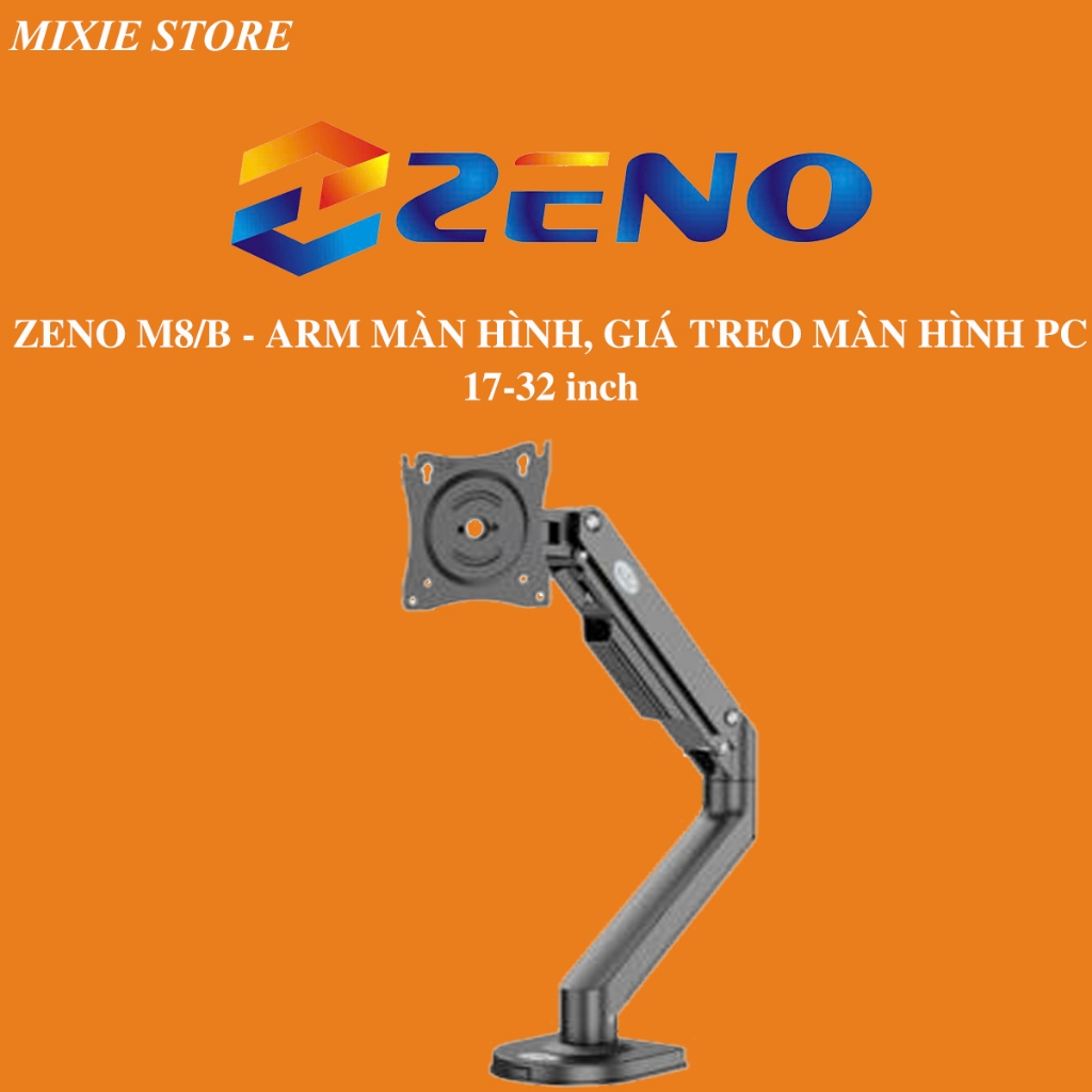 ZENO M8/B - ARM màn hình, giá treo màn hình PC 17-32 inch