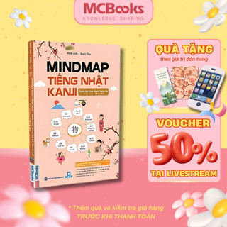 Sách Mindmap Kanji tiếng Nhật – Dành cho trình độ sơ, trung cấp - Học kèm app Mcbooks
