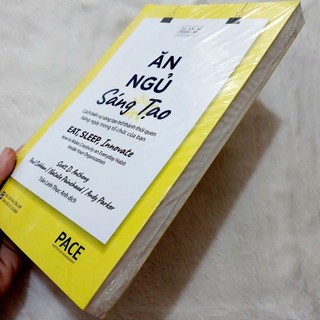 Sách - Ăn, ngủ, sáng tạo ( Pace )