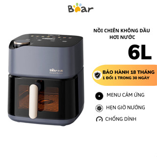 Nồi Chiên Không Dầu Hơi Nước 6L Bear QZG-C19Q7, 2000W, Màn hình cảm ứng, Cửa kính có đèn BH 18 Tháng