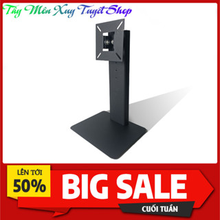 [Mẫu Mới] Chân Màn Hình Máy Tính Đa Năng