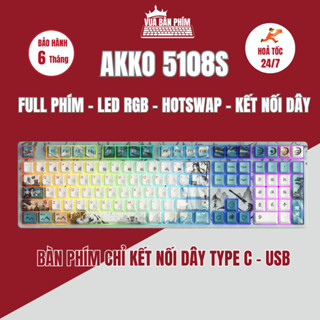 [HÀNG SẴN] Bàn phím cơ không dây Akko 5108S | 5108  full phím, chỉ kết nối dây , mạch xuôi , led rgb, hostswap