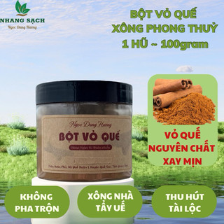 BỘT VỎ QUẾ NGUYÊN CHẤT XÔNG PHONG THUỶ