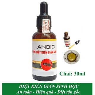  Diệt kiến gián sinh học ANBIO Chai 30ml Dạng ống bóp tiện lợi với hoạt chất sinh học diệt tận gốc kiến gián 