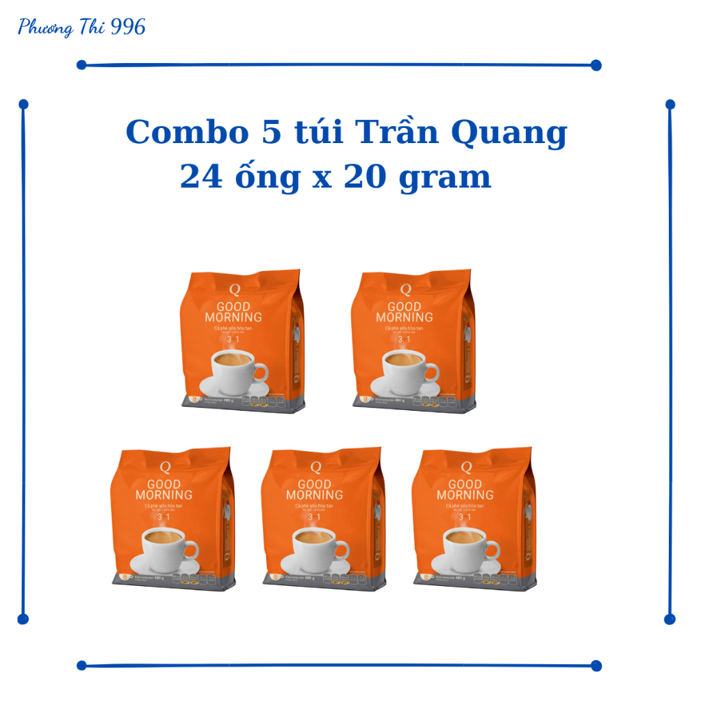 Combo 5 túi cà phê sữa Trần Quang Good Morning 24 ống/ túi