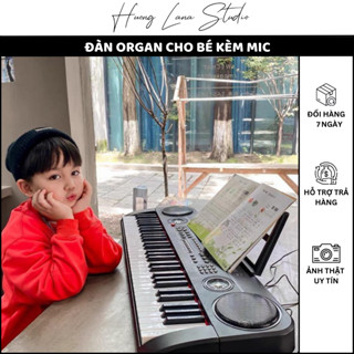 ĐÀN ORGAN CHO BÉ KÈM MIC