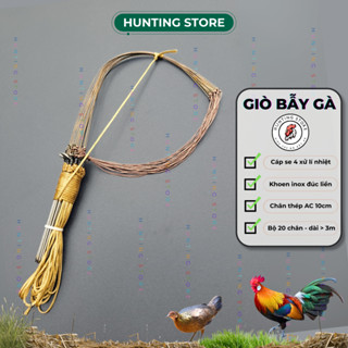 Giò bẫy gà rừng chân thép, cáp se 4 xử lí nhiệt, khoen inox đúc