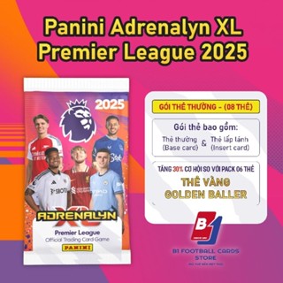  Gói   Pack thẻ lẻ  8 thẻ  - Panini Adrenalyn XL Premier League 2025 - Thẻ cầu thủ Ngoại Hạng Anh 