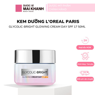 [Có Tem Phụ- Chính Hãng] Kem Dưỡng Sáng Da L'Oreal Paris Glycolic-Bright Glowing Cream 50ml