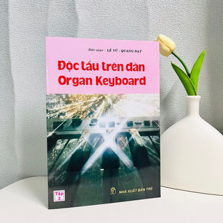 Sách - Độc Tấu Trên Đàn Organ Keyboard (Tập 1 + Tập 2)