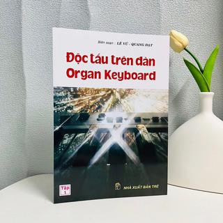 Sách - Độc Tấu Trên Đàn Organ Keyboard (Tập 1 + Tập 2)