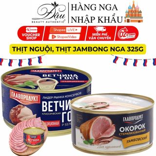 Thịt nguội TAMBOVSKY - Thịt hộp jambong hiệu Glavproduct 325g nhập khẩu Nga chính hãng