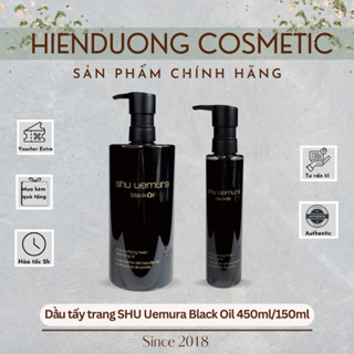 [Bill Duty] Dầu tẩy trang SHU Uemura Black Oil 450ml/150ml | Dầu tẩy trang SHU đen cho da dầu,hỗn hợp và lỗ chân lông to