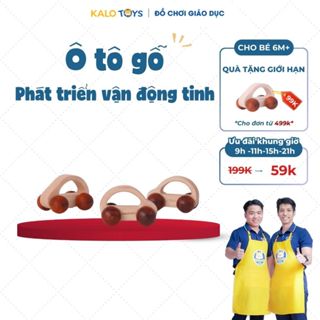 Đồ chơi giáo dục Montessori, xe ô tô gỗ an toàn, oto đồ chơi cho bé 6 tháng tuổi (1 cái) | Trò vui Kalotoys KL07