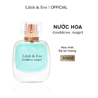 Lilith and Eve Goddess Angel Eau de Perfume 30ml - tinh dầu nước hoa lưu hương lâu cho body