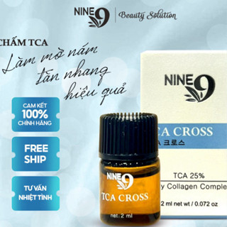 Chấm nám TCA Nine 9  2ml  chấm nám làm mờ nám,tàn nhang đồi mồi, nốt ruồi  hiệu quả an toàn