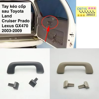 Tay kéo đóng cốp sau Toyota Land Cruiser Prado Lexus GX470 2003-2009 74610-13011-b0 74610-13011-A0 hàng  giá tốt xịn đẹp