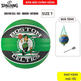 Quả bóng rổ Spalding NBA Team series Boston Celtics Outdoor size - Tặng kèm Kim bơm bóng và túi lưới đựng bóng