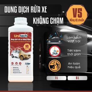 Nước Rửa Xe Không Chạm UNITECH V5 (1 Lít) - Dung Dịch Rửa Xe Ô Tô, Xe Máy Không Chạm Siêu Sạch, Bảo Vệ Màu Sơn Xe