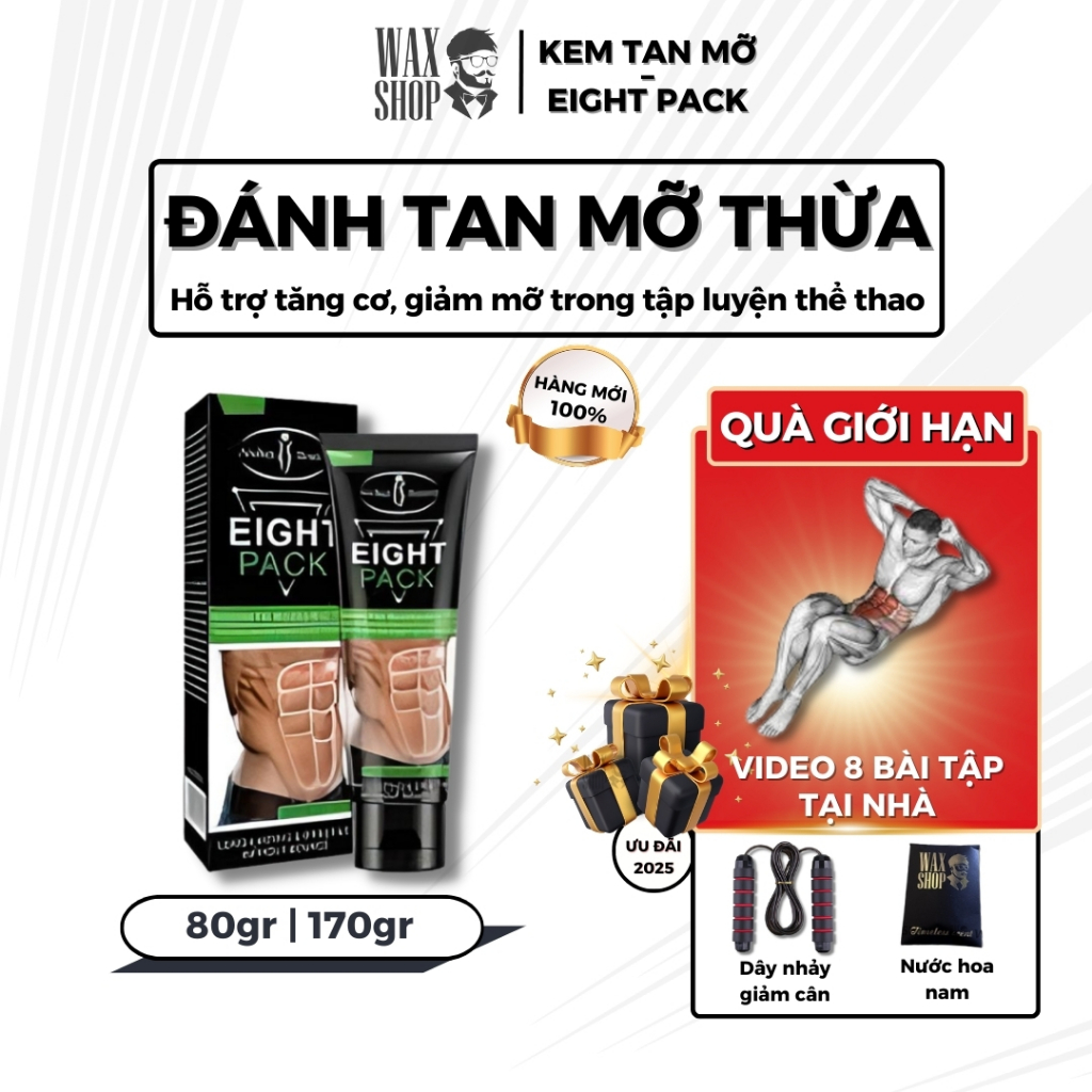 Kem Tan Mỡ  Bụng -Tăng Cơ Bụng Dành Cho Nam Giới Eight Pack - Kem Giảm Mỡ Toàn Thân