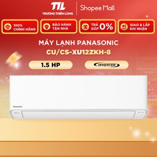 CU/CS-XU12ZKH-8 / CU/CS-XU12BKH-8 - Máy lạnh Panasonic Inverter 1.5 HP - Giao Toàn Quốc