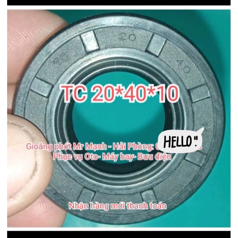 Phớt TC 20*40*10 , 20x40x10