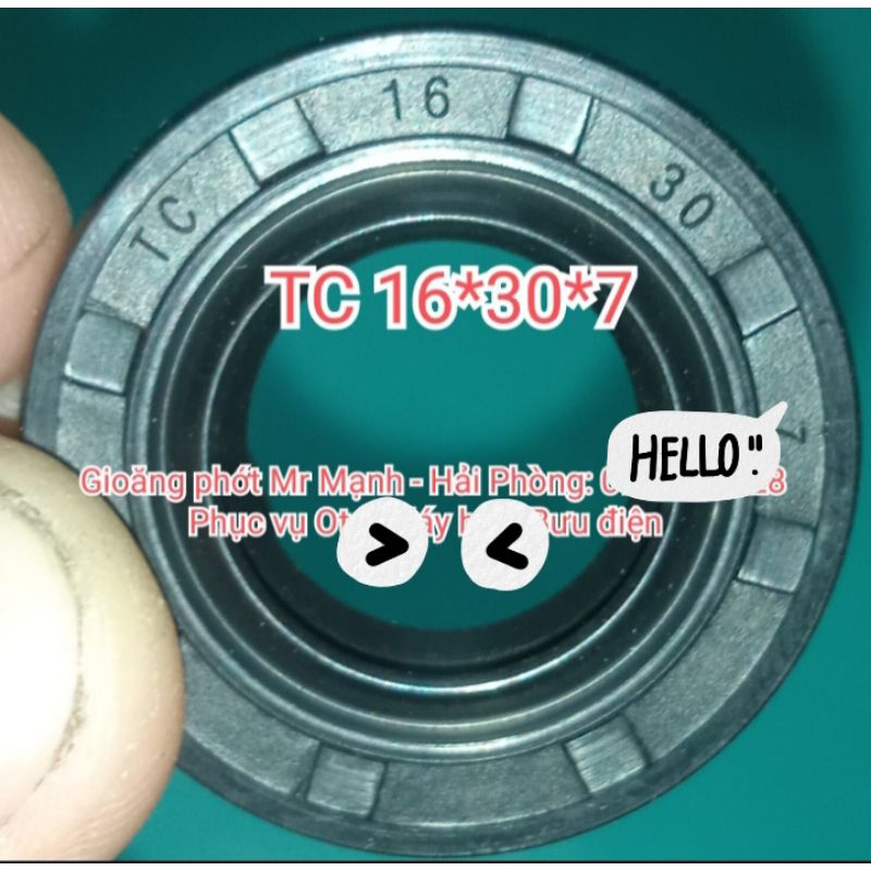 Phớt TC 16*30*7 , 16x30x7