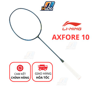 Vợt Lining Axforce 10 chính hãng bản 4U chơi công thủ toàn diện căng sẵn lưới 10kg 11kg 12kg - HUDO