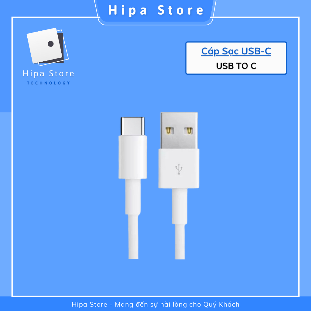 Cáp Sạc USB To TypeC | Hipa Store