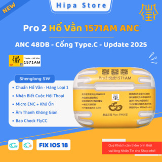 [ Pro 2 1571AM ] Tai Nghe Hổ Vằn 1571AM, Tai Nghe Bluetooth Pro 2 Chống Ồn ANC 48DB - Nhận Biết Cuộc Hội Thoại