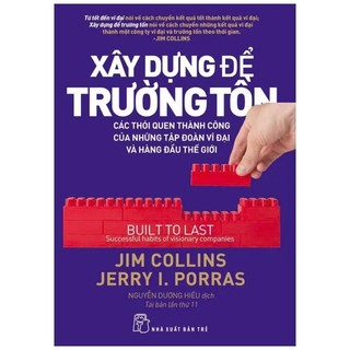 Sách - Xây dựng để trường tồn ( NXB Trẻ )