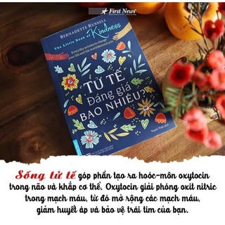 Sách - Tử tế đáng giá bao nhiêu? ( First News )