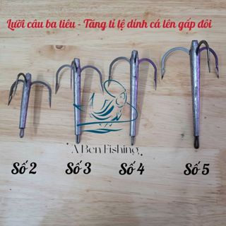  Lưỡi câu ba tiêu sắc bén - chạm là không thoát được có đủ số 2-5 giá hấp dẫn... 