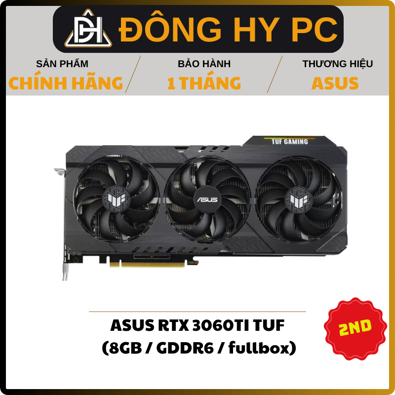 VGA ASUS TUF RTX  3060TI 8GB 2ND