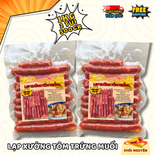  Lạp xưởng tôm sấy khô trứng muối 1kg  2 túi 500gr  - Khôi Nguyên Food 